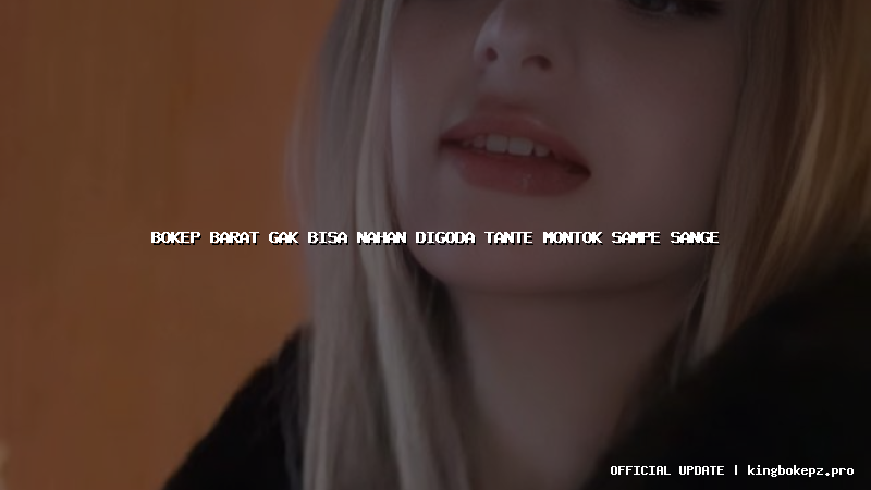 bokep barat gak bisa nahan digoda tante montok sampe sange