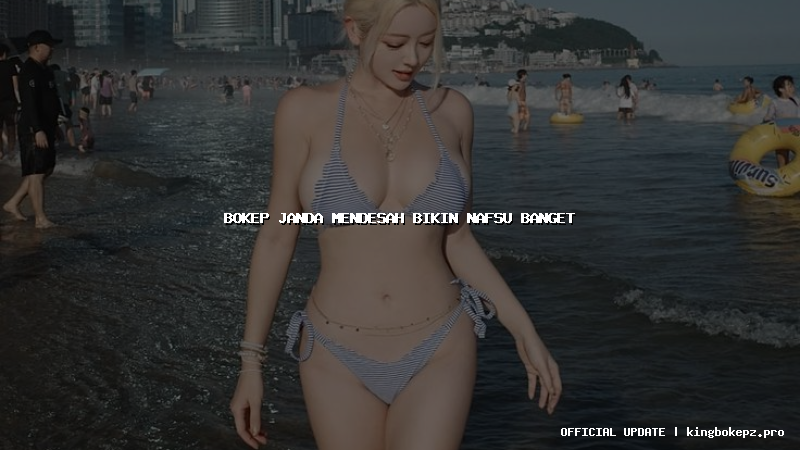 bokep janda mendesah bikin nafsu banget