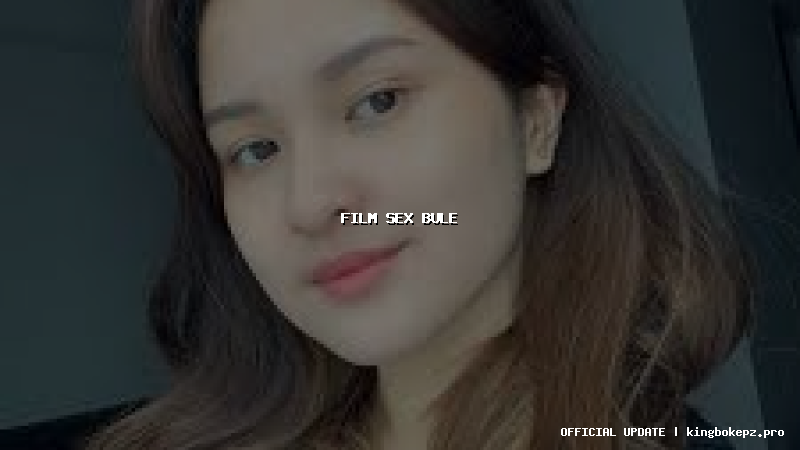 film sex bule