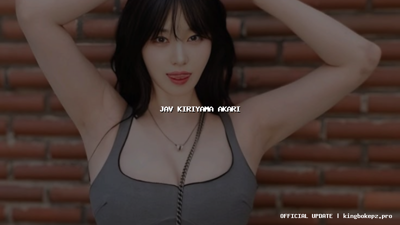 jav kiriyama akari
