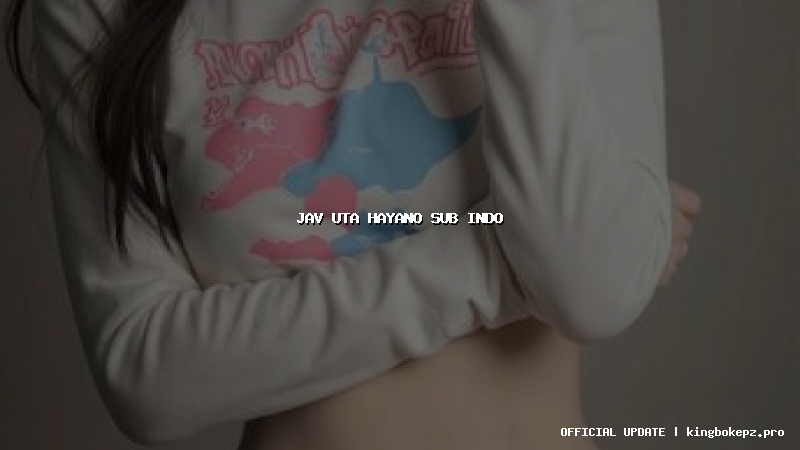 jav uta hayano sub indo