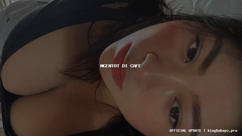 ngentot di cafe