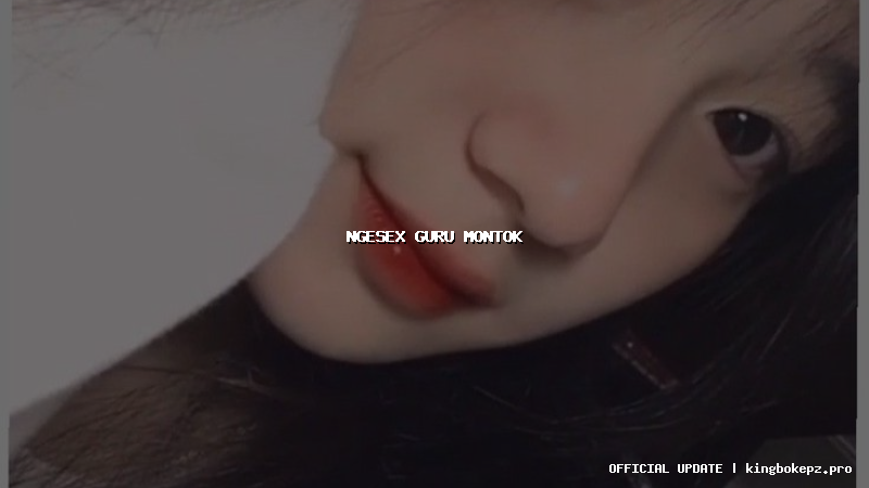 ngesex guru montok