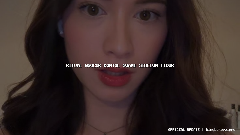 ritual ngocok kontol suami sebelum tidur