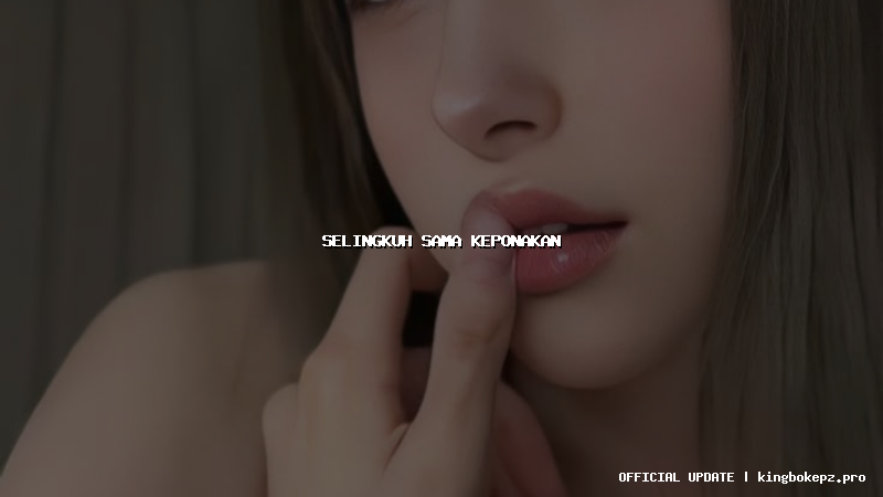 selingkuh sama keponakan