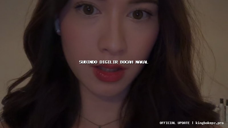 subindo digilir bocah nakal