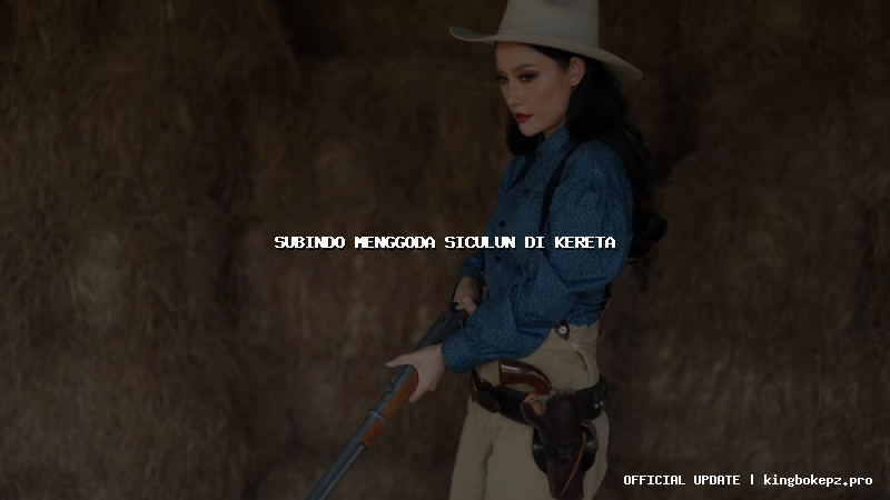 subindo menggoda siculun di kereta