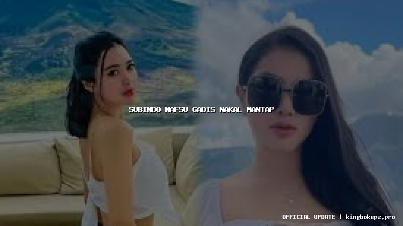 subindo nafsu gadis nakal mantap