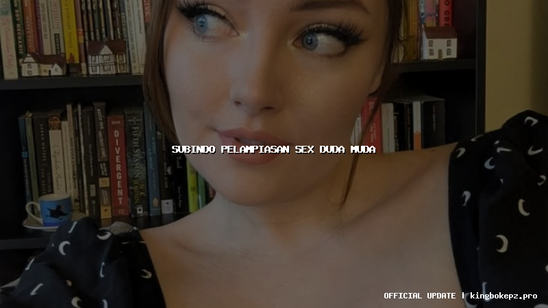 subindo pelampiasan sex duda muda