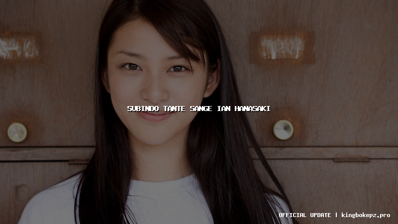 subindo tante sange ian hanasaki